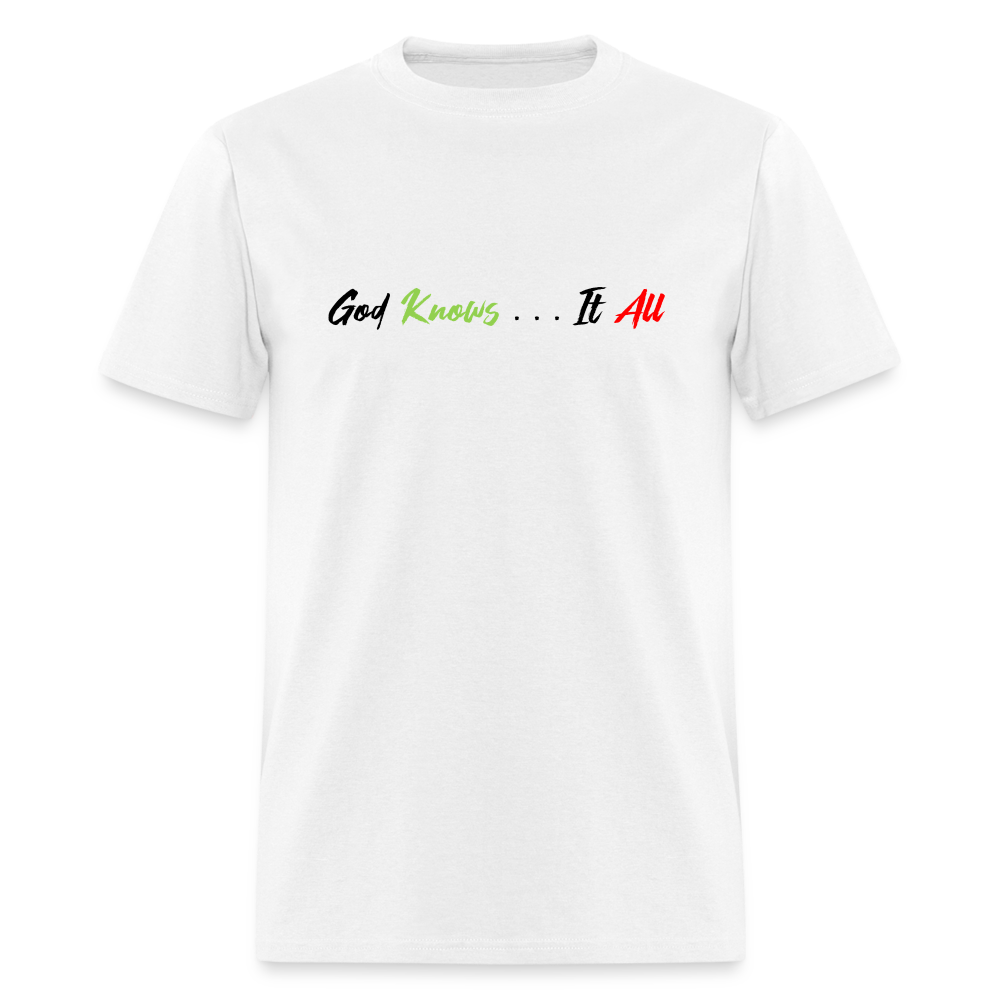 God Knows . . . It All - white