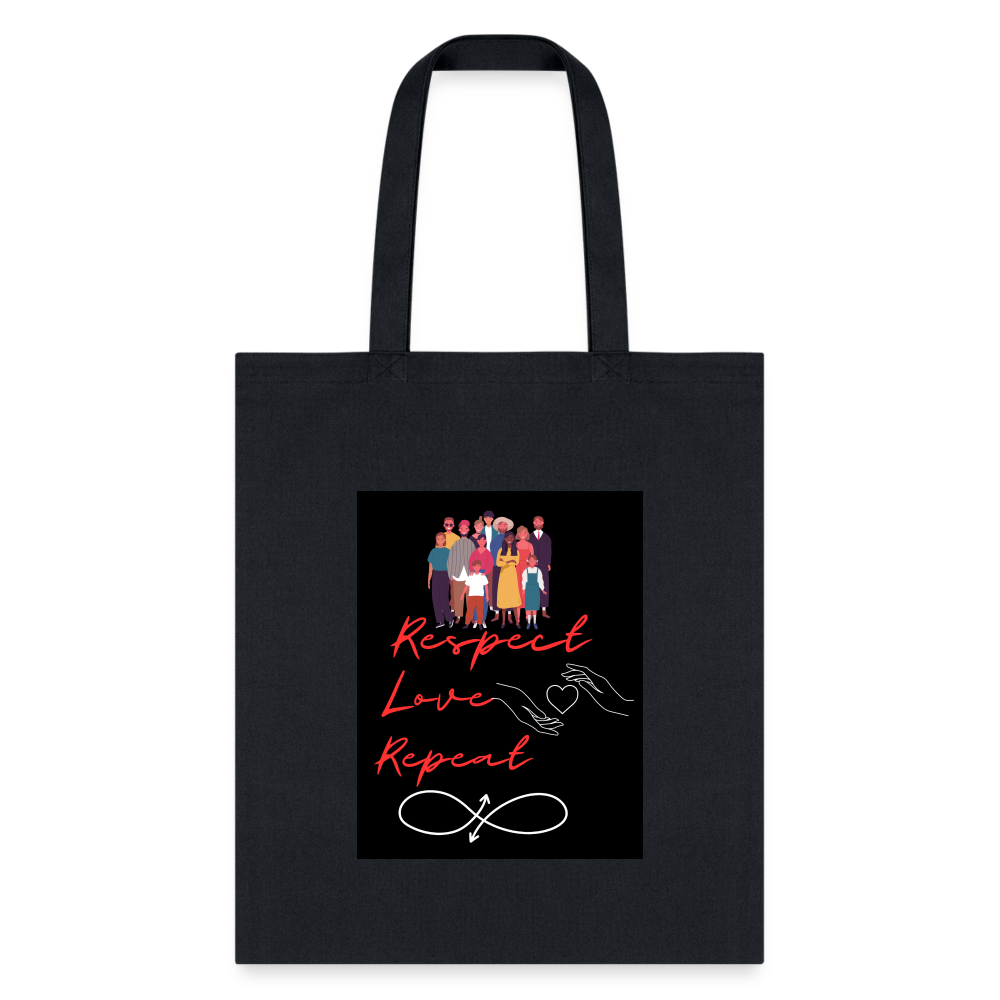 Respect Love Repeat 2 Tote Bag - black