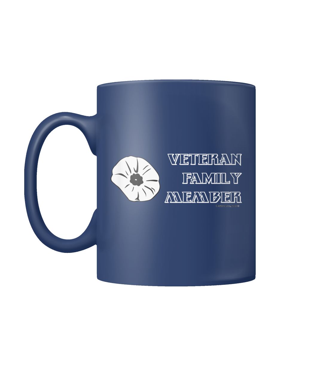 VETERAN FAMILY MEMBER Coffee Cup