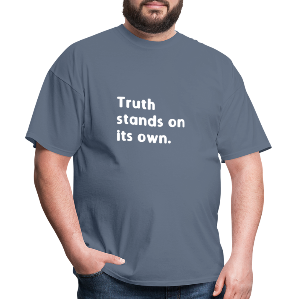 Truth Stands On Its Own - denim