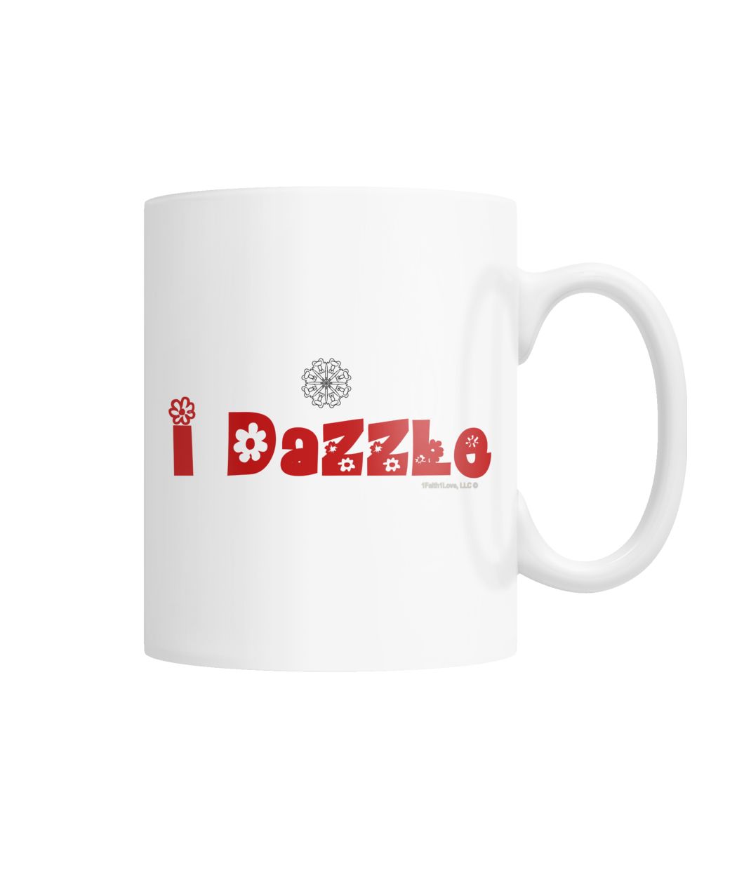 I DAZZLE Coffee Mug White Coffee Mug (R)