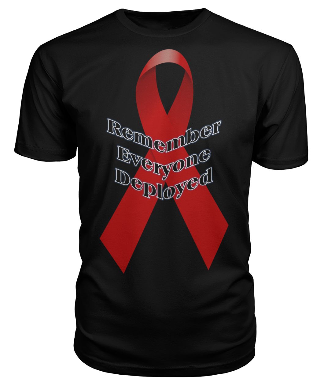 REMEMBER EVERYONE DEPLOYED Tee