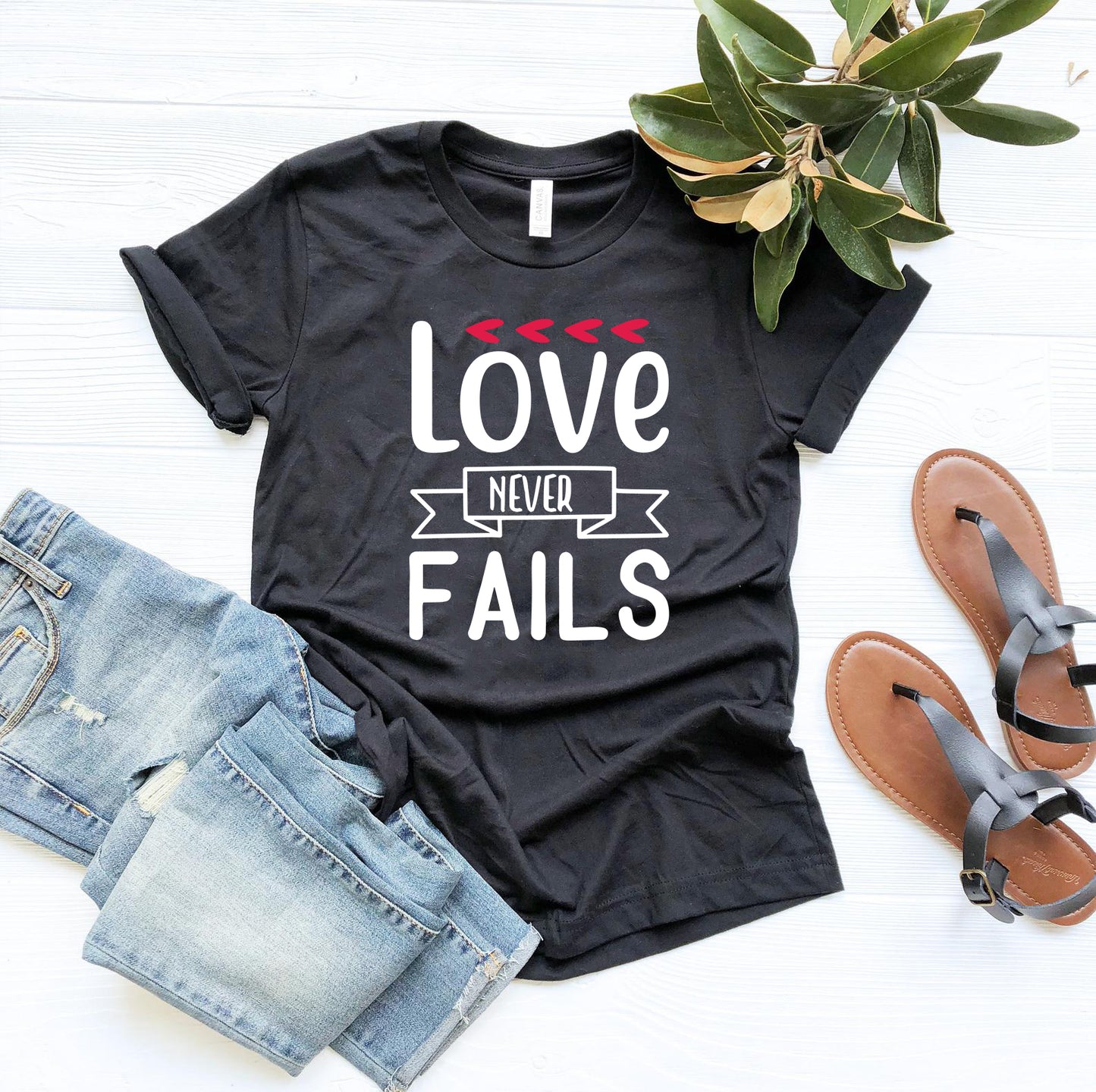 Love Never Fail Shirt