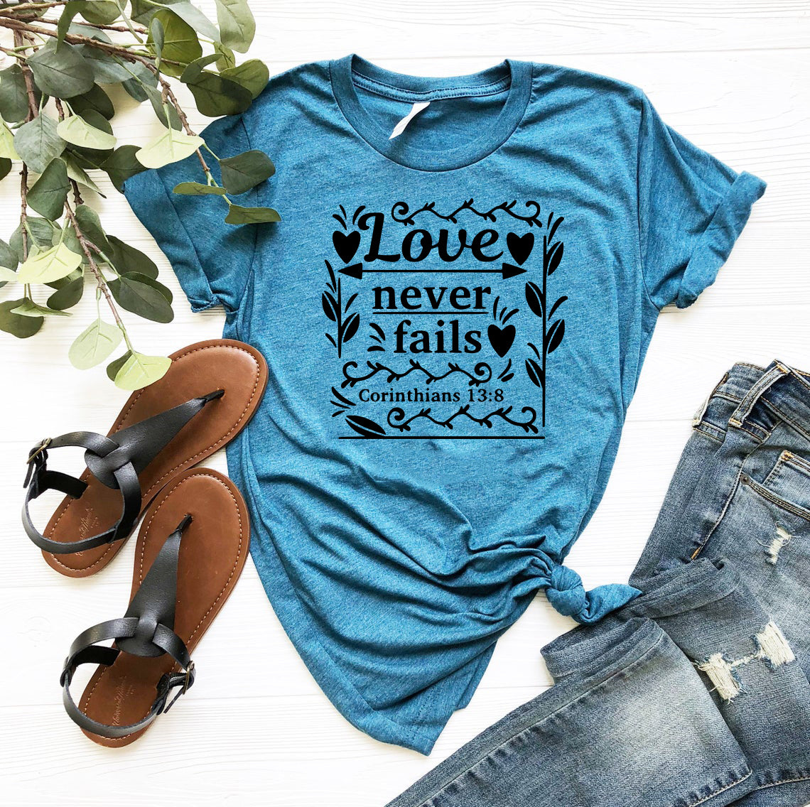 Love Never Fails Shirt