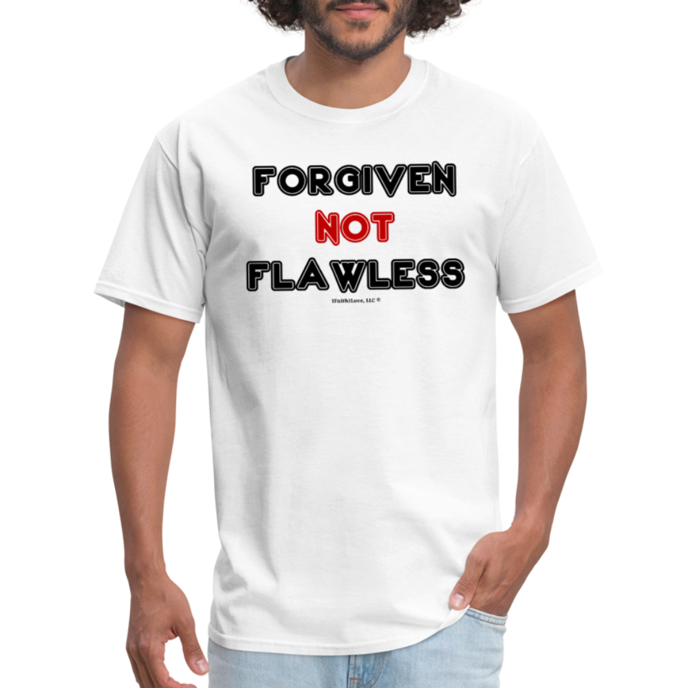 Forgiven Not Flawless Unisex Classic T-Shirt - white
