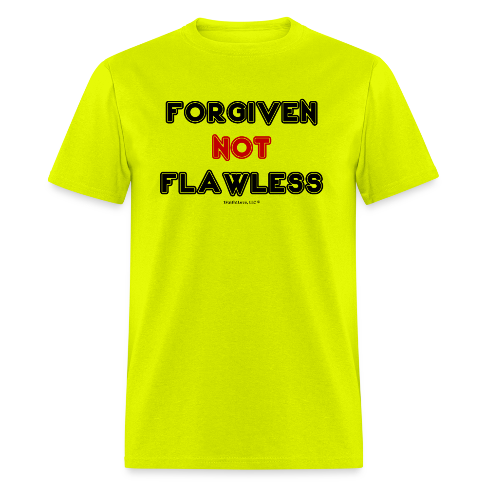 Forgiven Not Flawless Unisex Classic T-Shirt - safety green